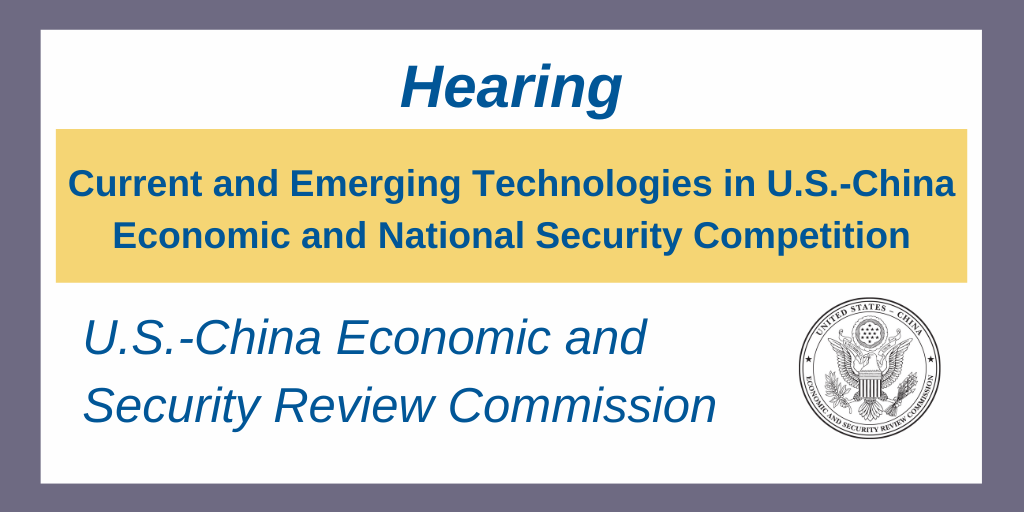 Current and Emerging Technologies in U.S.-China Economic and National ...